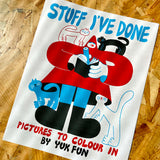 YUK FUN Stuff I've Done Newspaper - Colouring Book