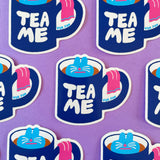 YUK FUN Tea Me Sticker