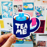YUK FUN Tea Me Sticker